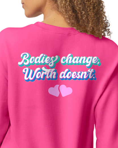 All bodies are good bodies Sweatshirt